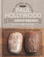 Paul Hollywood - 100 Great Breads artwork