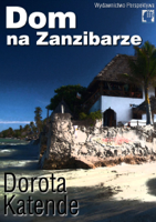 Dorota Katende - Dom na Zanzibarze artwork