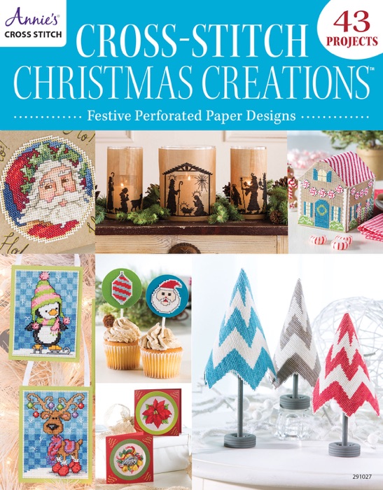 Cross-Stitch Christmas Creations: Festive Perforated Paper Designs