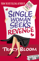 Tracy Bloom - Single Woman Seeks Revenge artwork