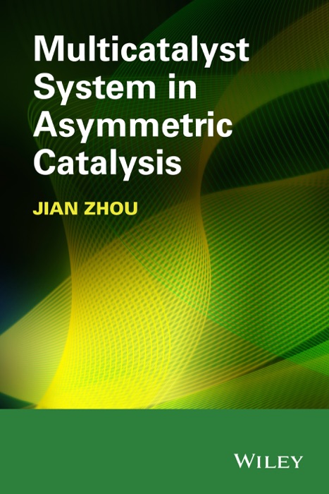 Multicatalyst System in Asymmetric Catalysis