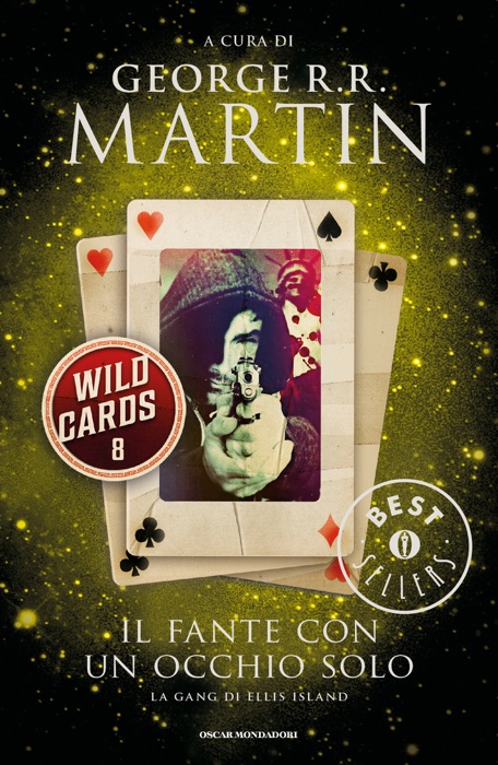 Wild Cards - 8. Il fante con un occhio solo