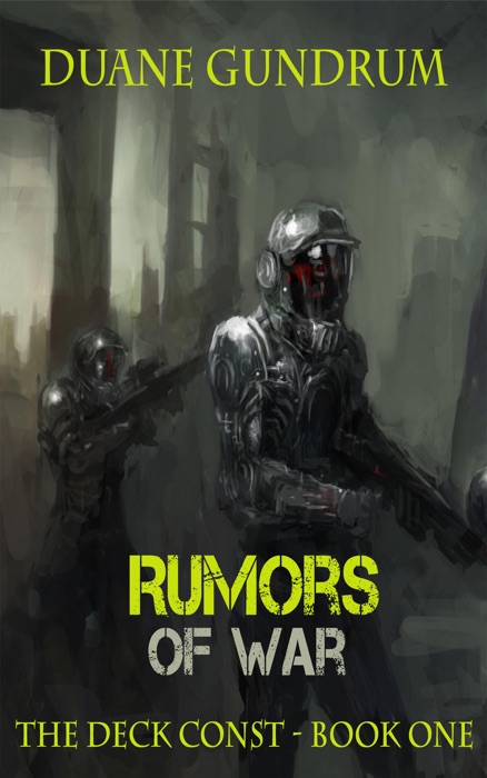 Rumors of War