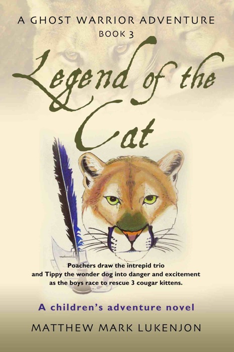 LEGEND OF THE CAT: A Ghost Warrior Adventure - Book III