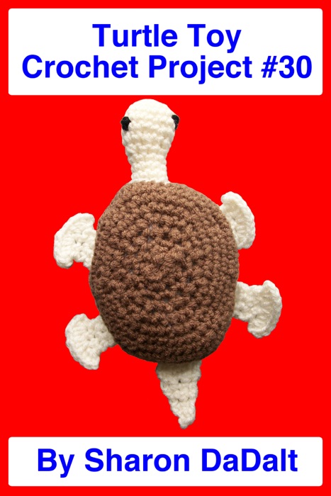 Turtle Toy Crochet Project #30