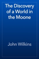 The Discovery of a World in the Moone