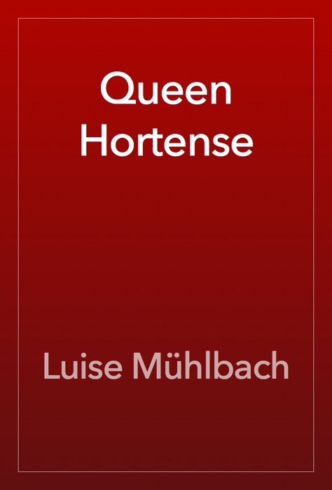 Queen Hortense