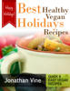 Best Healthy Vegan Holidays Recipes - Tali Carmi