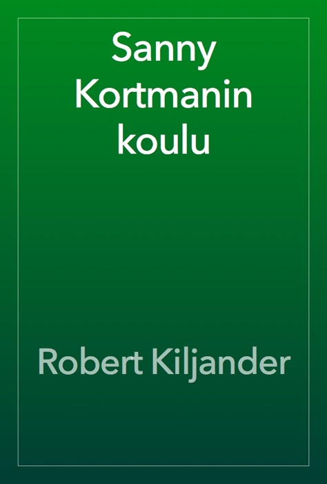 Sanny Kortmanin koulu