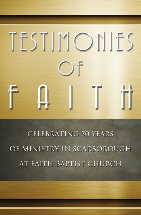 Testimonies of Faith