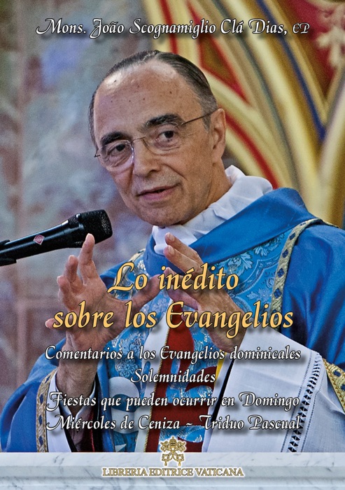 Lo inédito sobre los Evangelios - Volumen VII