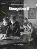 Wiskunde leren met GeoGebra 5 - voor Leerlingen - Brecht Dekeyser