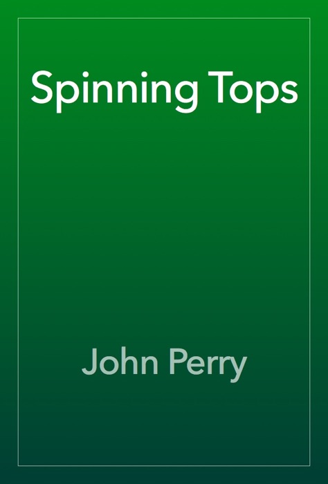 Spinning Tops