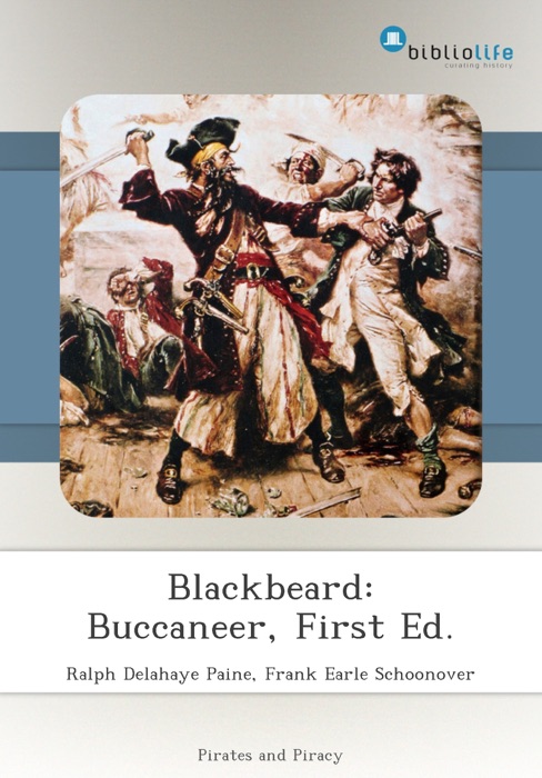 Blackbeard: Buccaneer, First Ed.