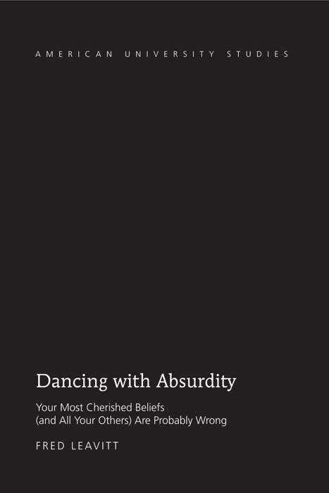 Dancing with Absurdity