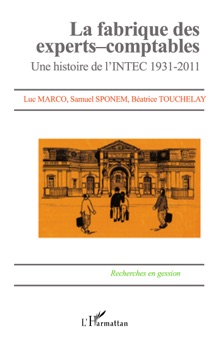 La fabrique des experts-comptables - Luc Marco