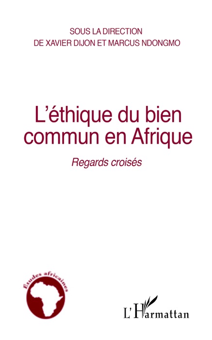 L’Éthique du bien commun en Afrique