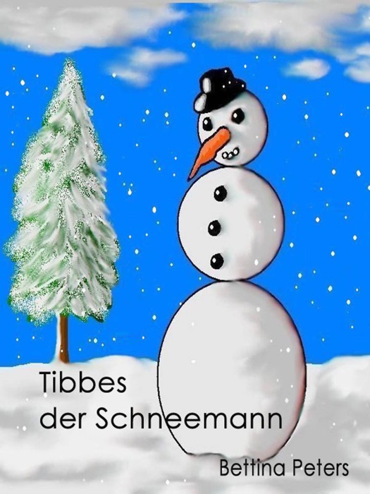 Tibbes der Schneemann