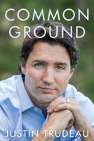 Justin Trudeau - Common Ground artwork