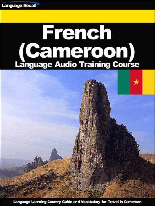 French (Cameroon) Language Audio Training Course