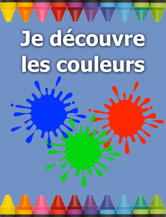 Je découvre les couleurs