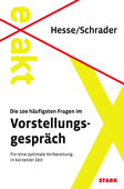 Die 100 häufigsten Fragen im Vorstellungsgespräch - Jürgen Hesse & Hans Christian Schrader