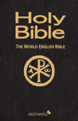 Holy Bible - The World English Bible