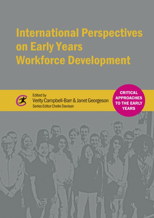 International Perspectives on Early Years Workforce Development