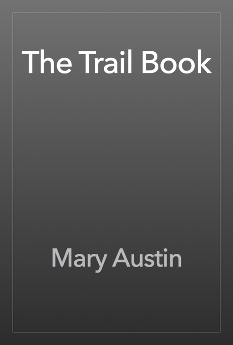 The Trail Book