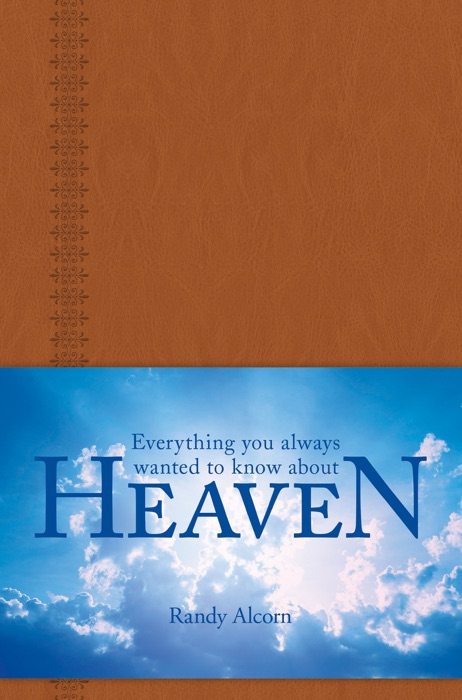 Everything You Always Wanted to Know about Heaven