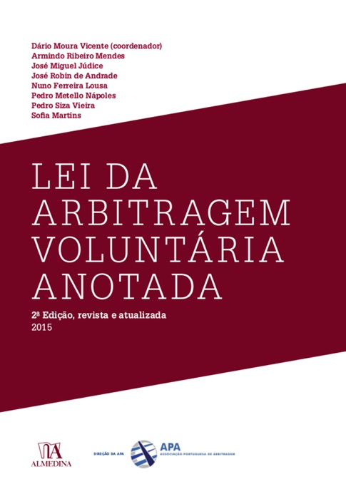 Lei da Arbitragem Voluntária Anotada - 2.ª Edição