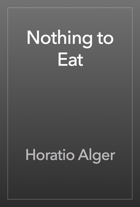 Nothing to Eat