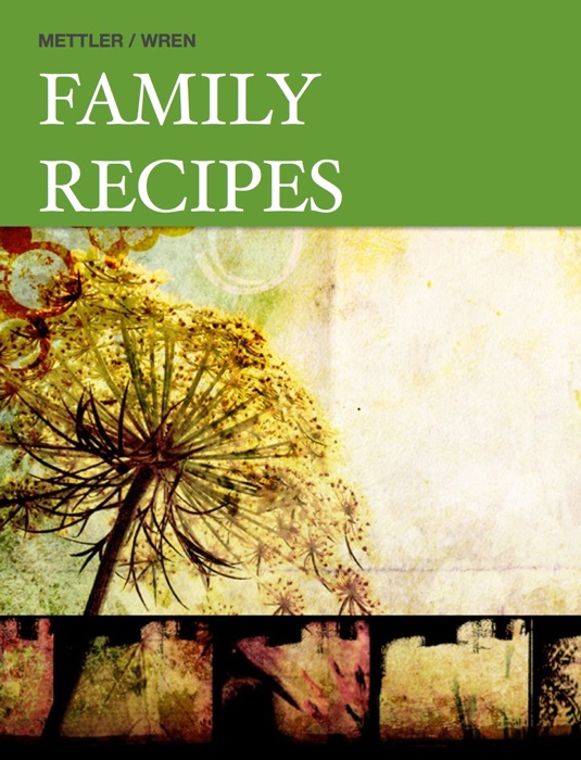 Family Recipes