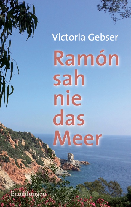 Ramón sah nie das Meer