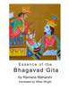 Essence of the Bhagavad Gita - Ramana Maharshi & Gabriele Ebert