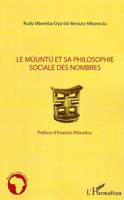 Le Mùuntú et sa philosophie sociale des nombres