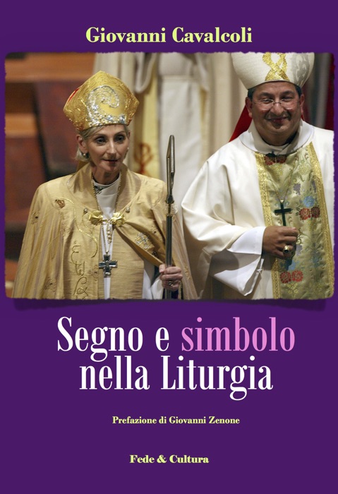 Segno e simbolo nella Liturgia