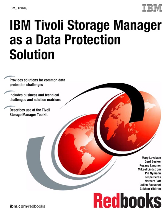 IBM Tivoli Storage Manager as a Data Protection Solution