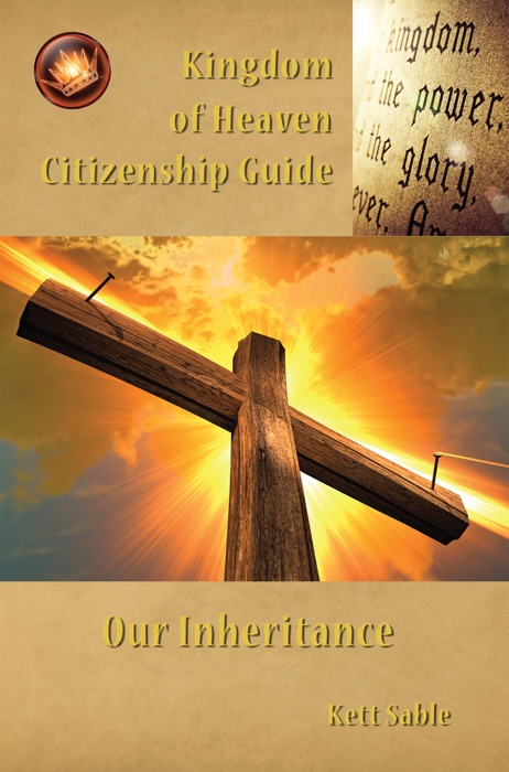 Kingdom of Heaven Citizenship Guide