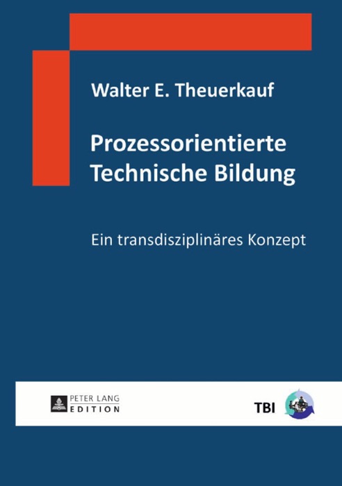 Prozessorientierte technische Bildung