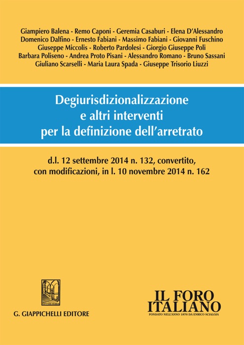 Degiurisdizionalizzazione e altri interventi per la definizione dell’arretrato