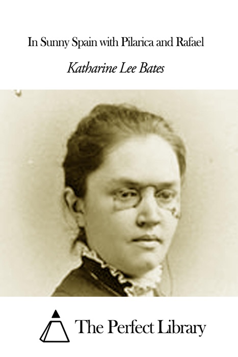 In Sunny Spain with Pilarica and Rafael