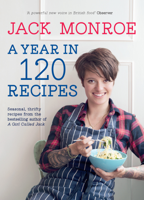 Jack Monroe - A Year in 120 Recipes artwork