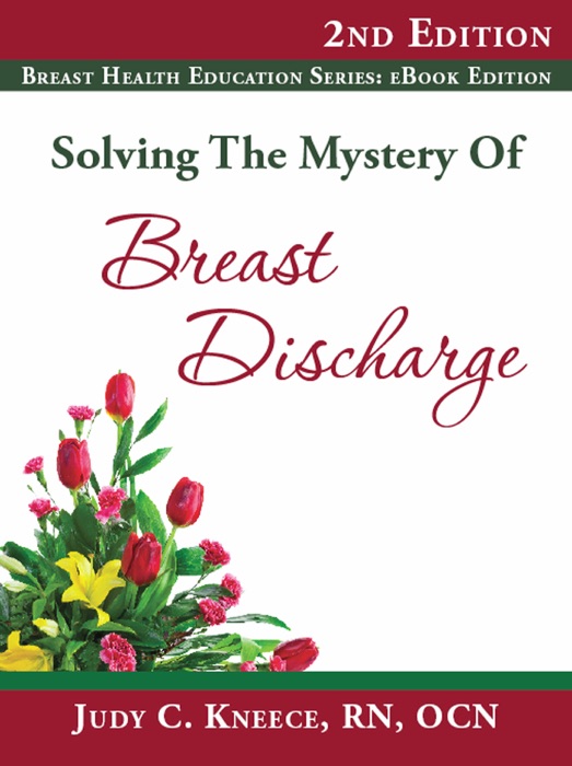 Solving the Mystery of Breast Discharge