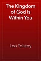 The Kingdom of God Is Within You