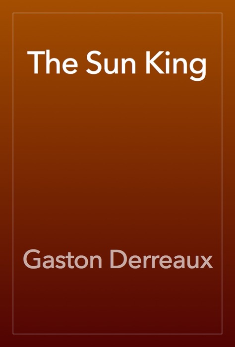 The Sun King