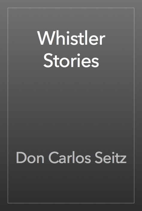 Whistler Stories