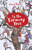 Enid Blyton - Up the Faraway Tree artwork