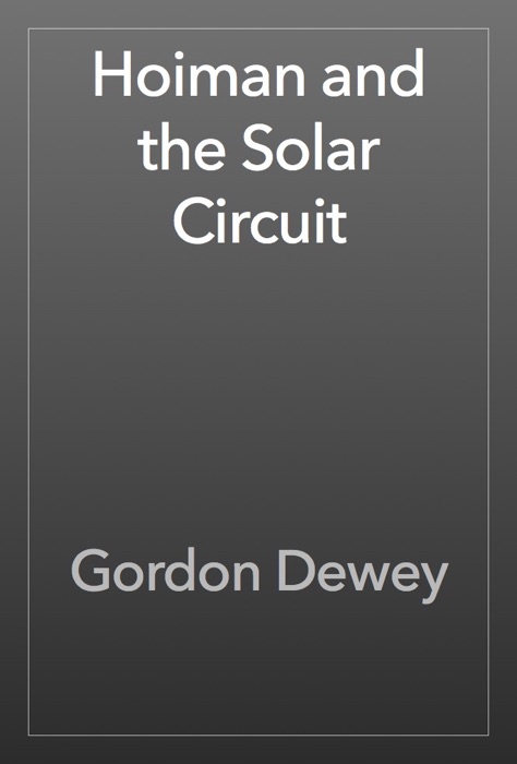 Hoiman and the Solar Circuit