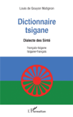 Dictionnaire tsigane - Louis de Gouyon Matignon